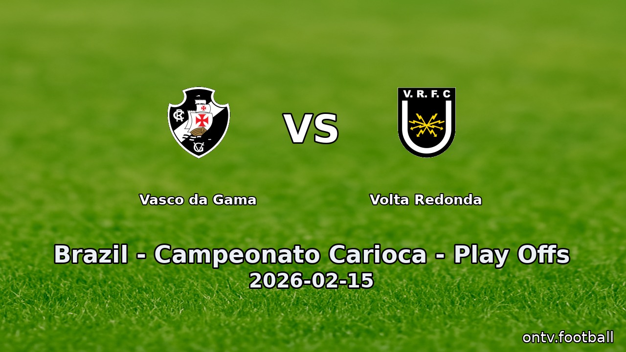 Vasco da Gama vs Volta Redonda