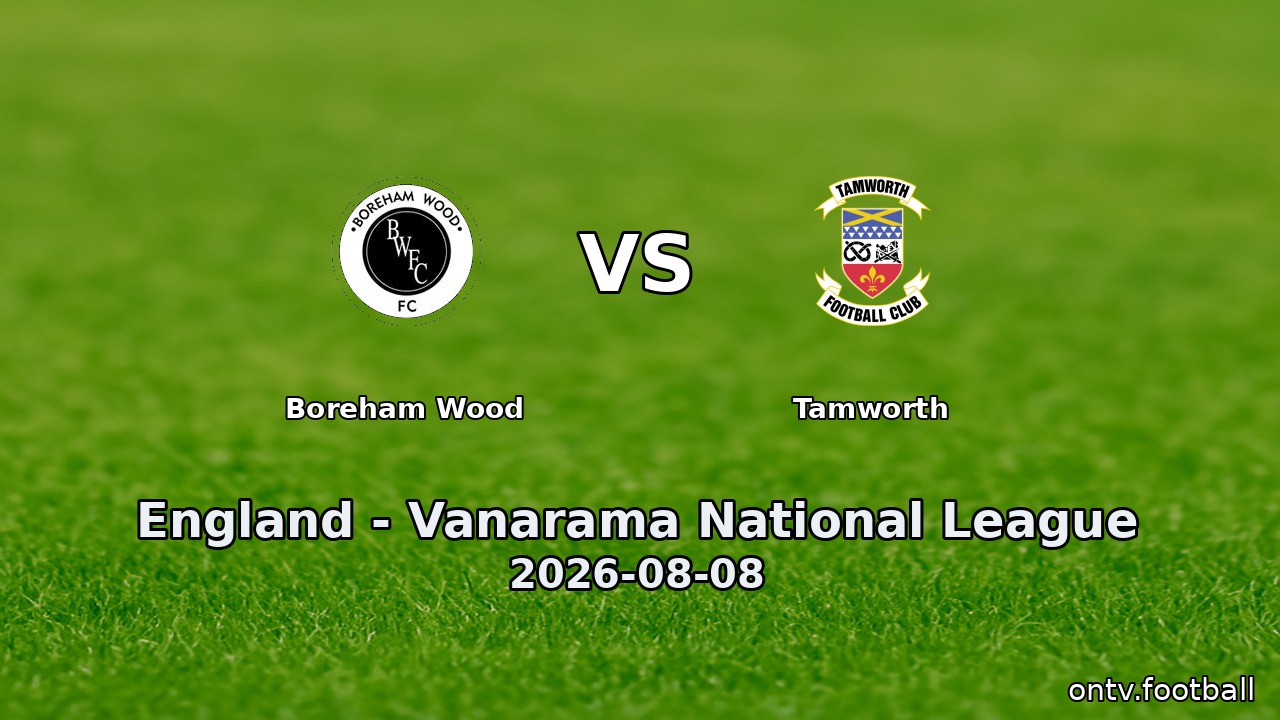 Boreham Wood vs Tamworth