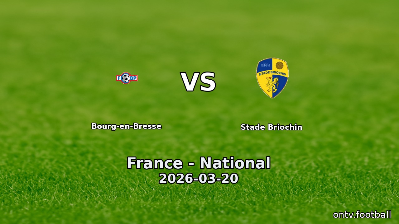 Bourg-en-Bresse vs Stade Briochin