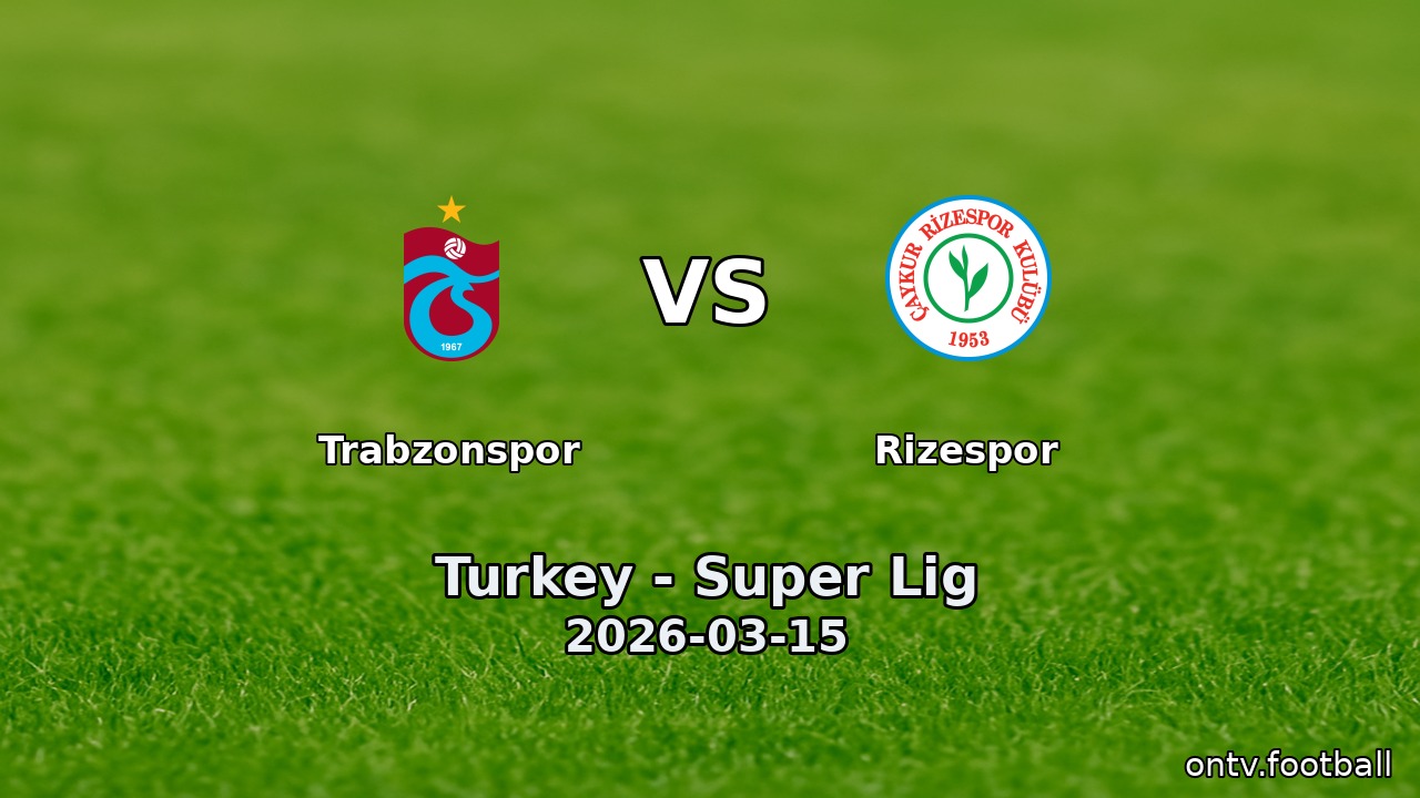 Trabzonspor vs Rizespor