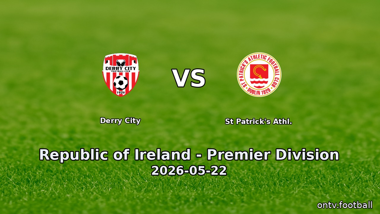 Derry City vs St Patrick's Athl.