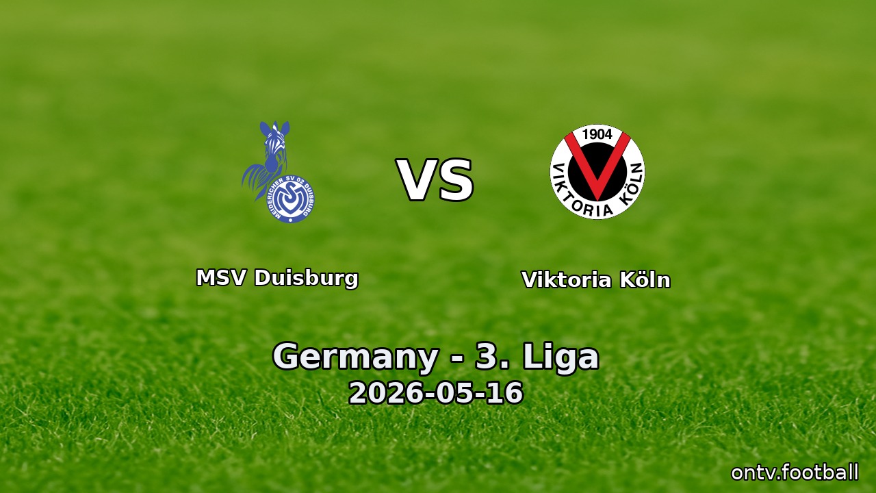 MSV Duisburg vs Viktoria Köln