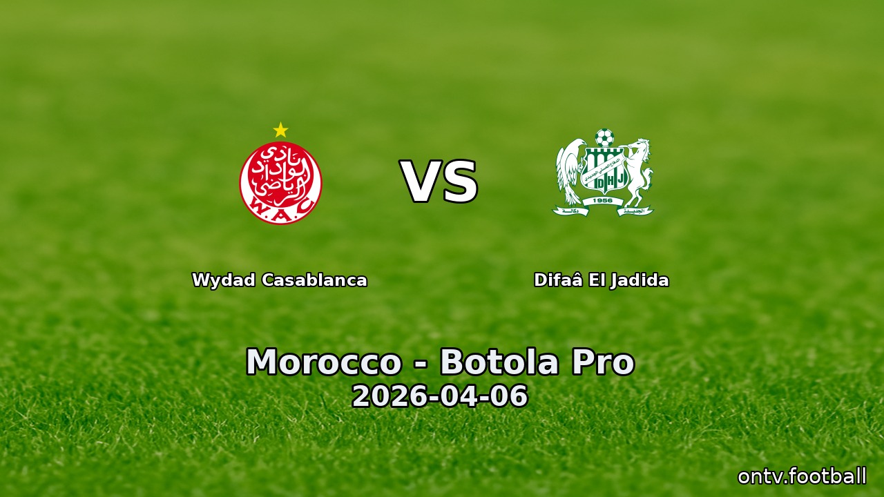 Wydad Casablanca vs Difaâ El Jadida