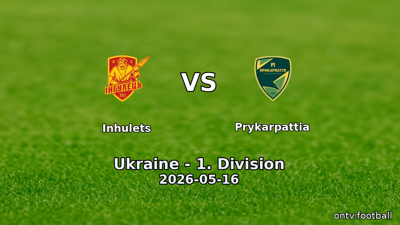Inhulets vs Prykarpattia