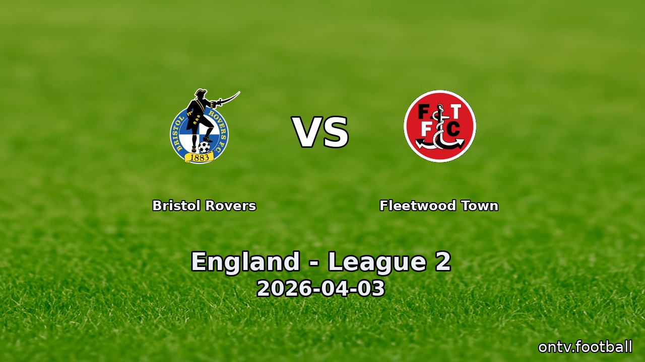 Bristol Rovers vs Fleetwood Town
