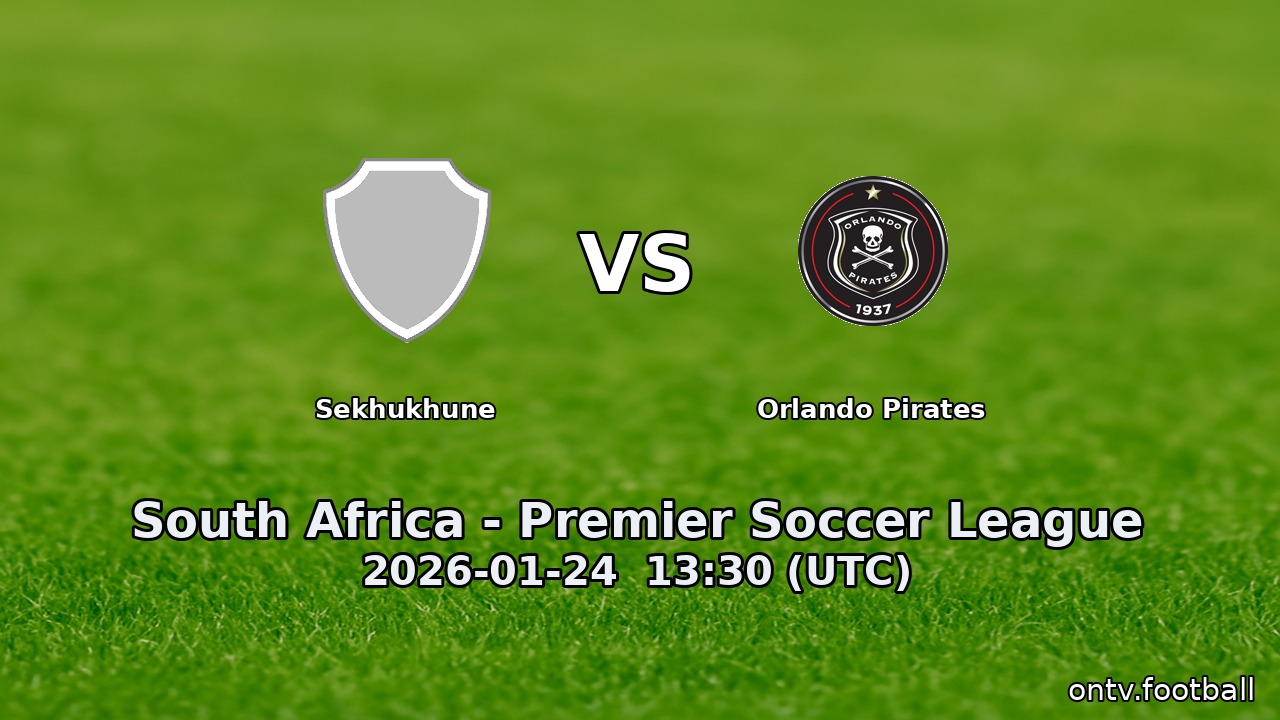 Sekhukhune vs Orlando Pirates