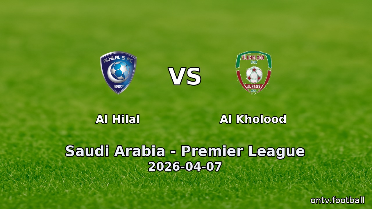 Al Hilal vs Al Kholood