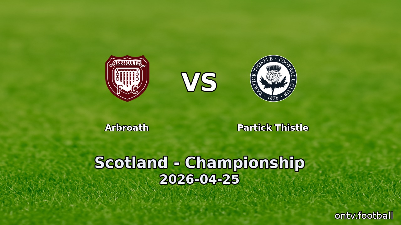 Arbroath vs Partick Thistle