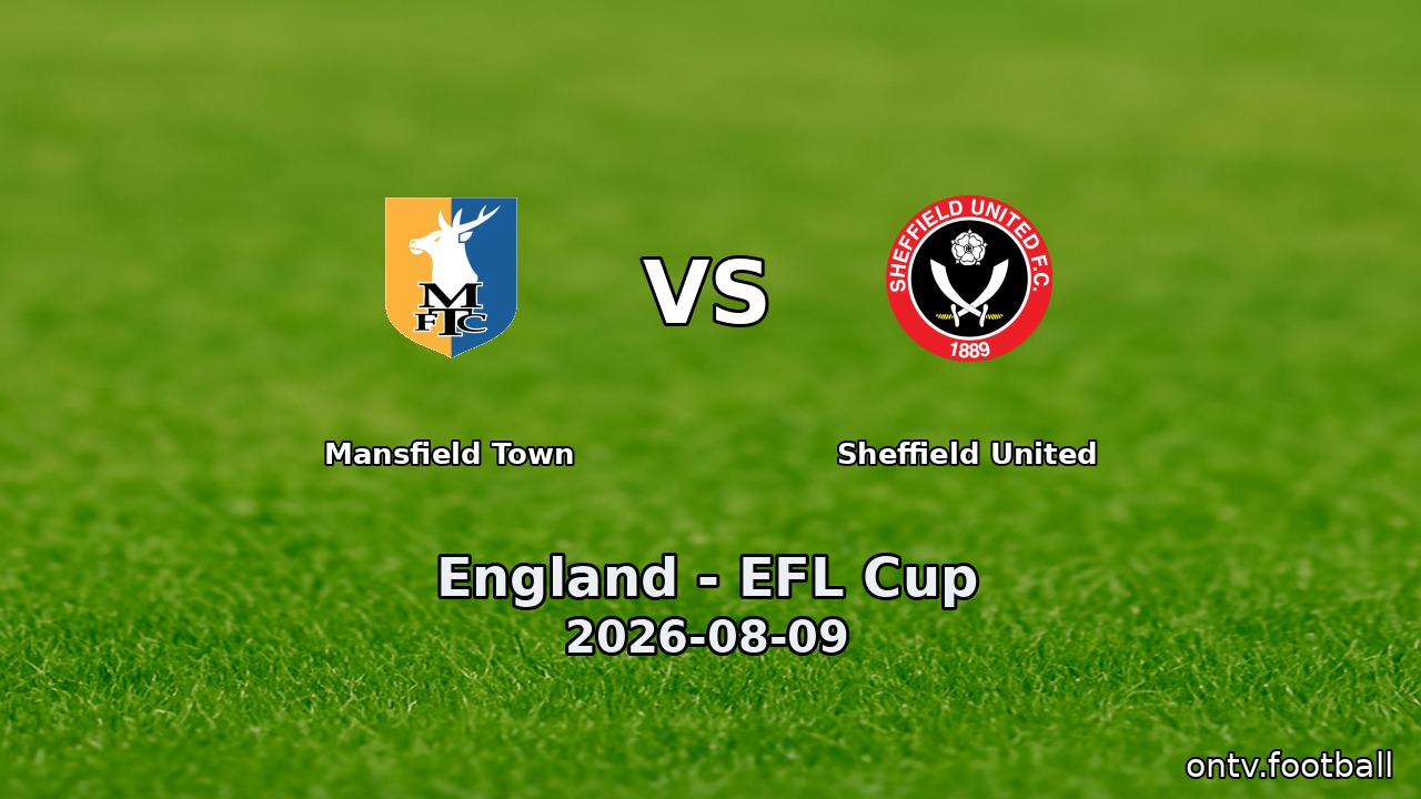 Mansfield Town vs Sheffield United