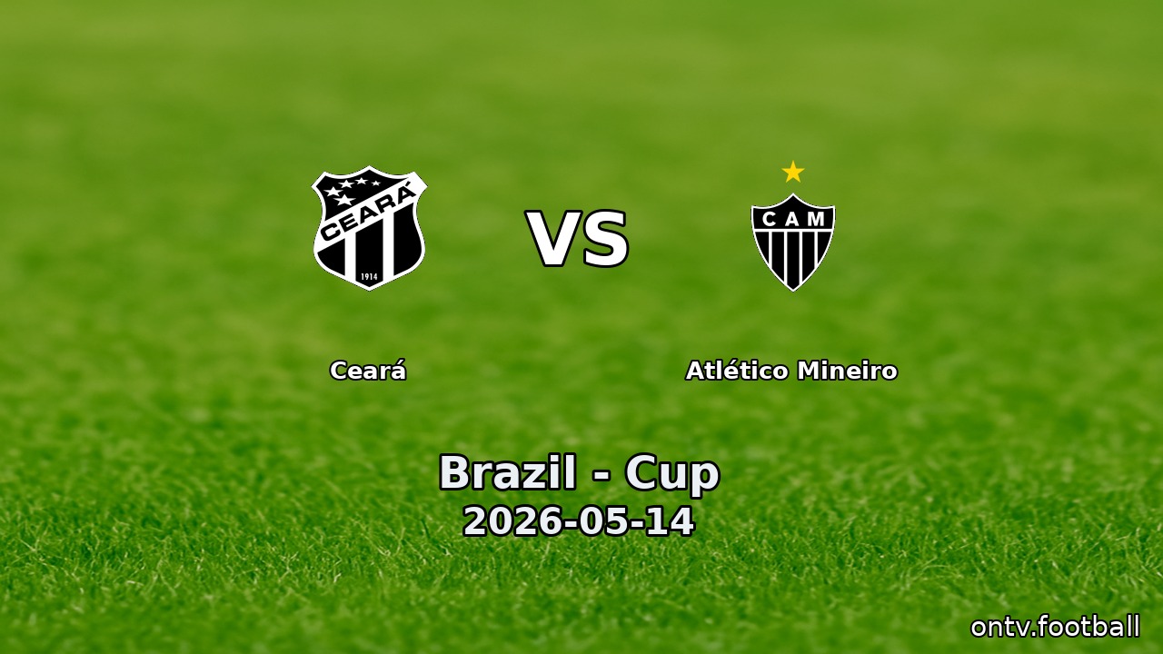 Ceará vs Atlético Mineiro