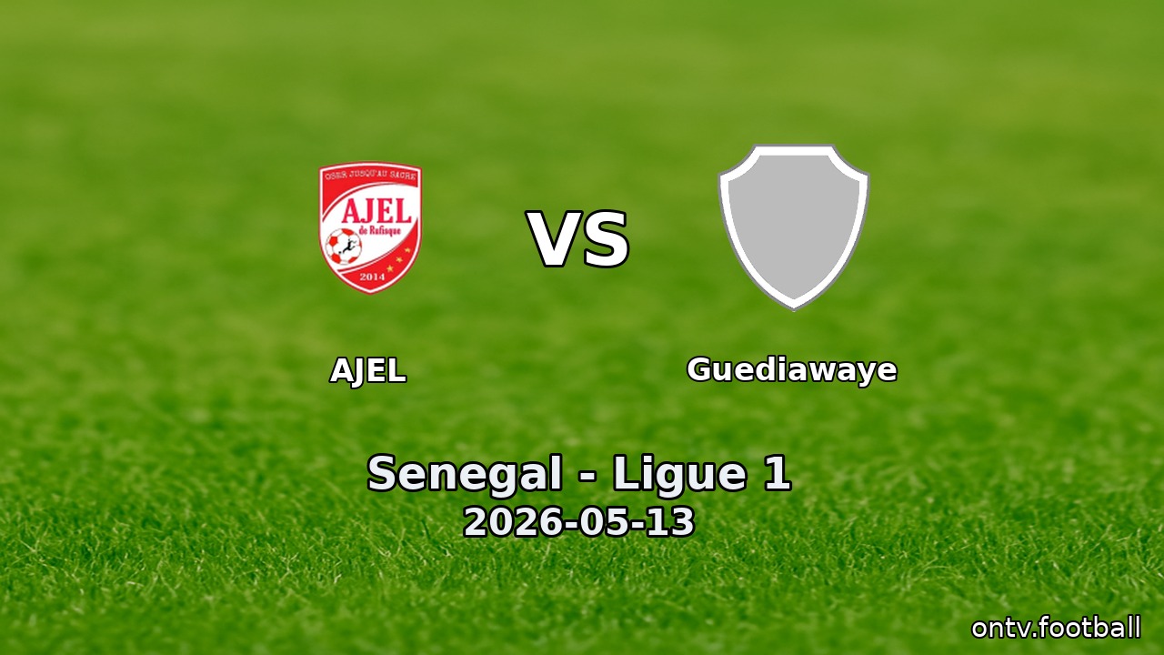 AJEL vs Guediawaye