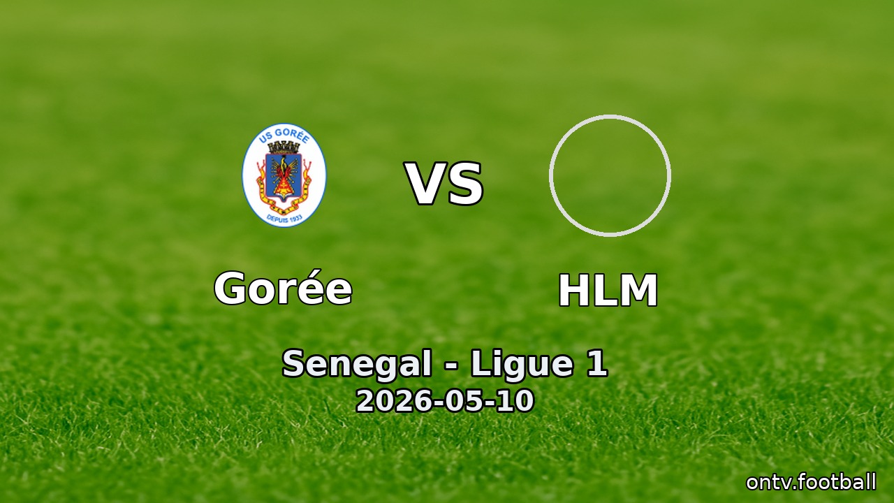 Gorée vs HLM