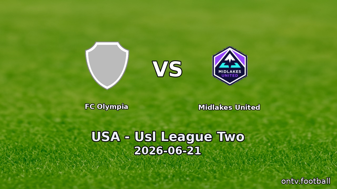 FC Olympia vs Midlakes United