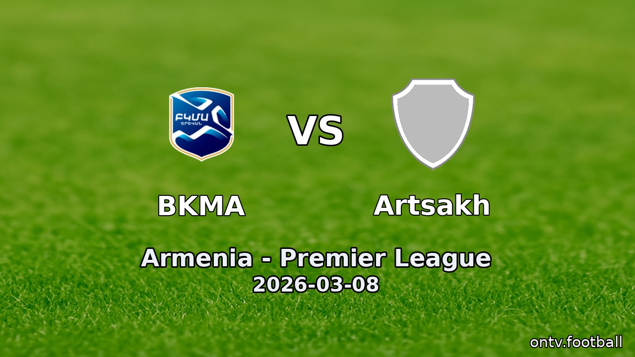 BKMA vs Artsakh