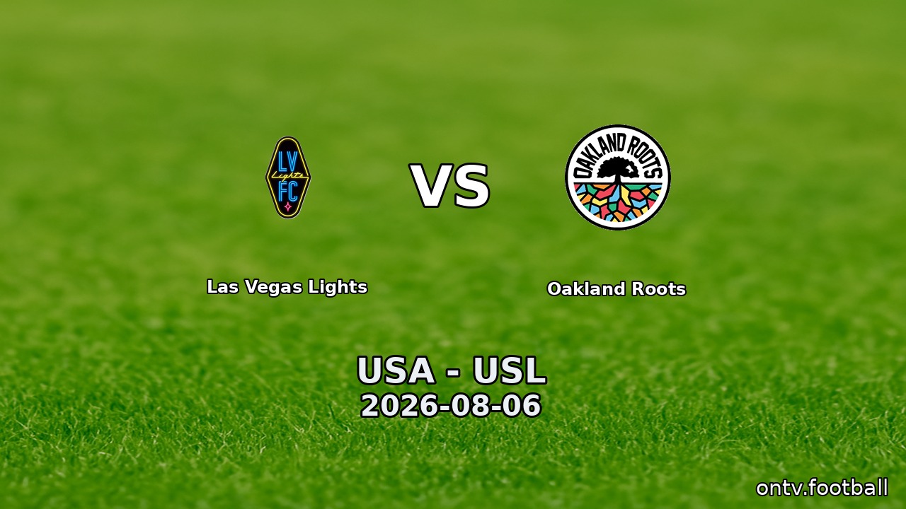 Las Vegas Lights vs Oakland Roots