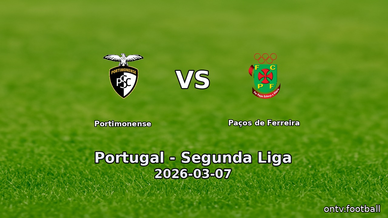 Portimonense vs Paços de Ferreira