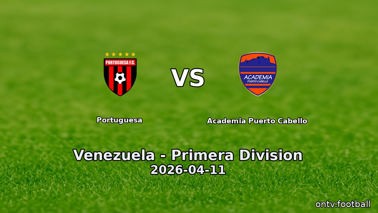 Portuguesa vs Academia Puerto Cabello
