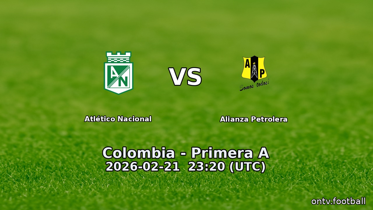 Atlético Nacional vs Alianza Petrolera