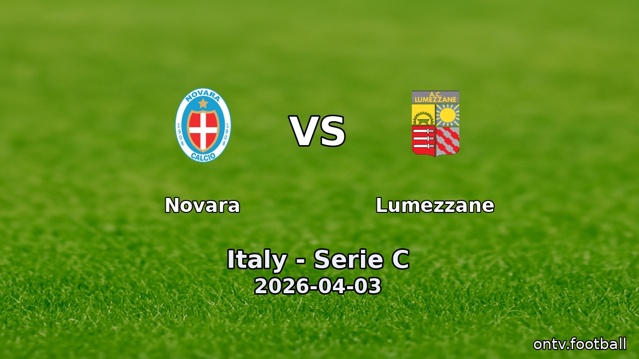Novara vs Lumezzane