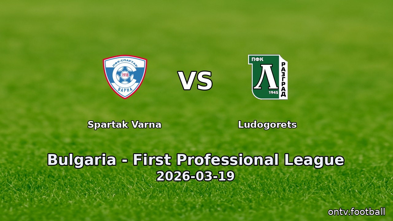 Spartak Varna vs Ludogorets