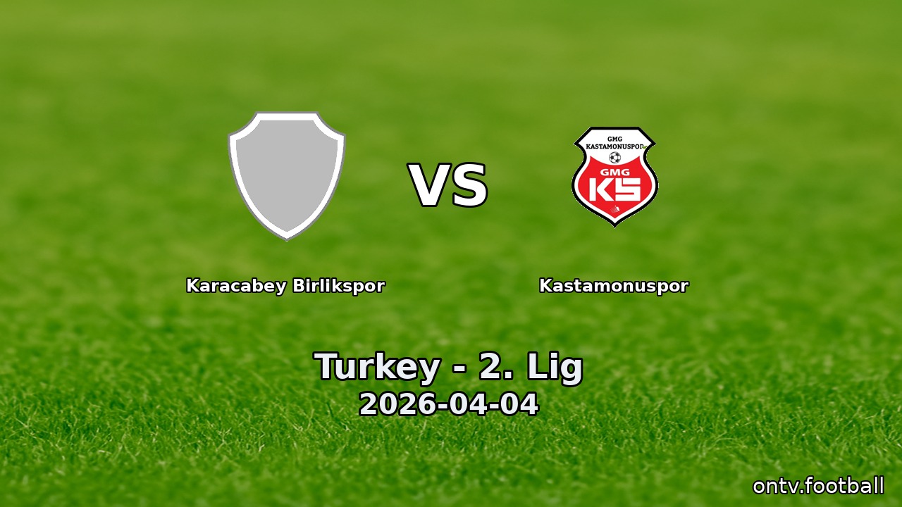 Karacabey Birlikspor vs Kastamonuspor
