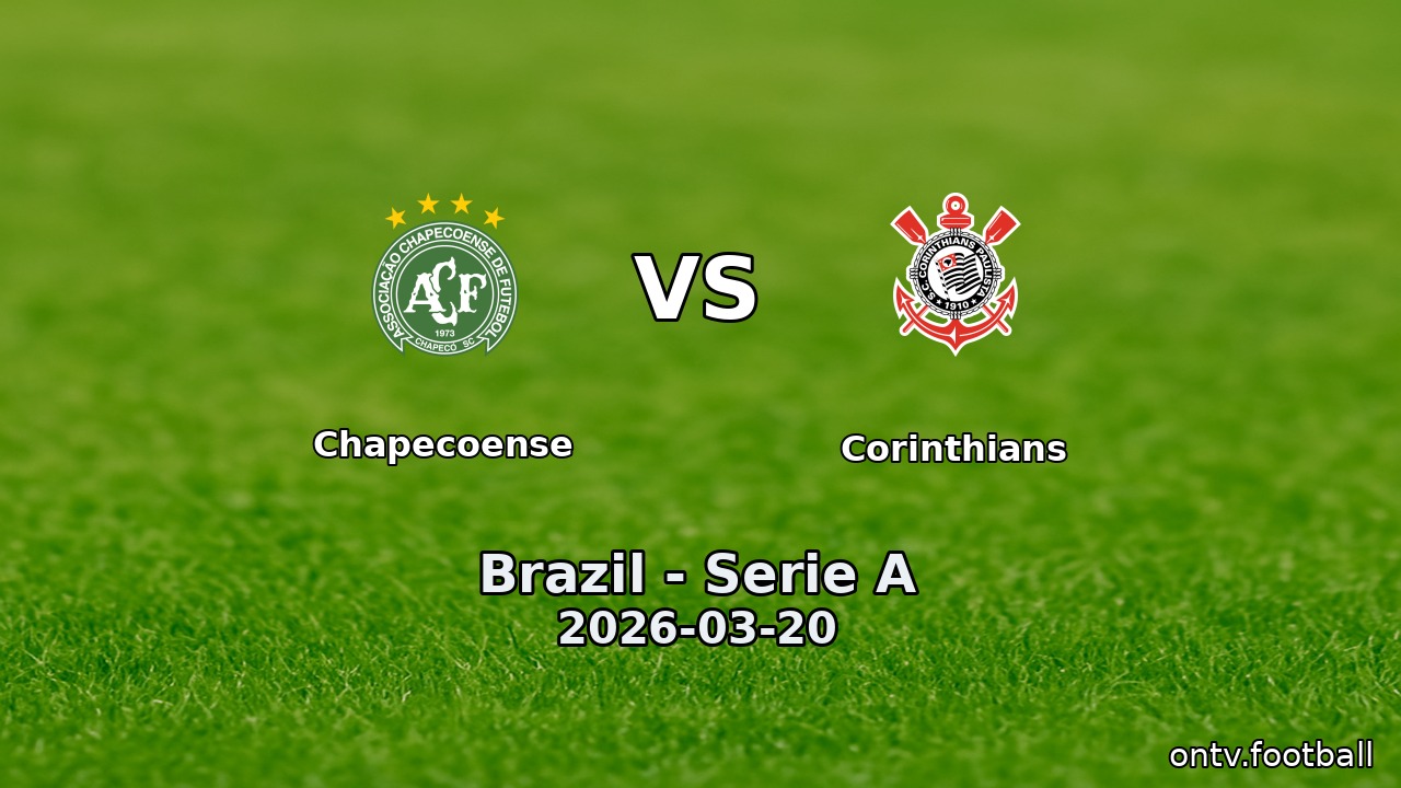 Chapecoense vs Corinthians