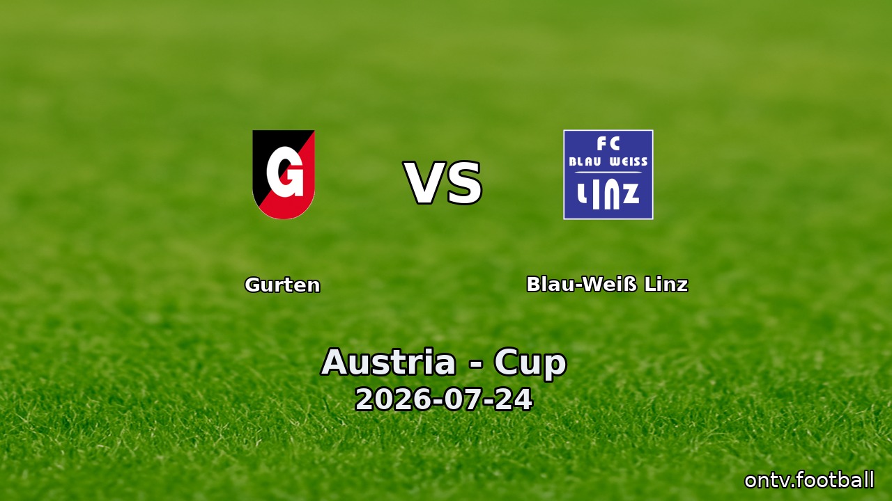 Gurten vs Blau-Weiß Linz