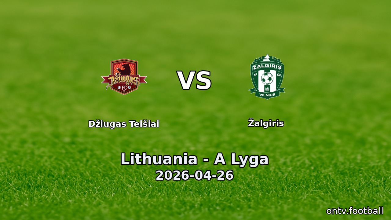Džiugas Telšiai vs Žalgiris