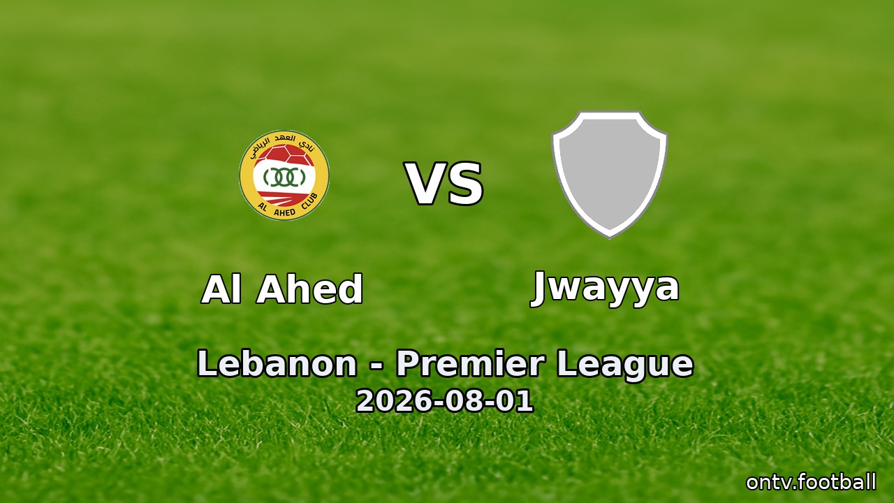 Al Ahed vs Jwayya