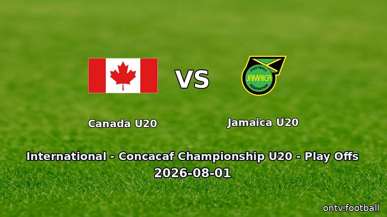 Canada U20 vs Jamaica U20