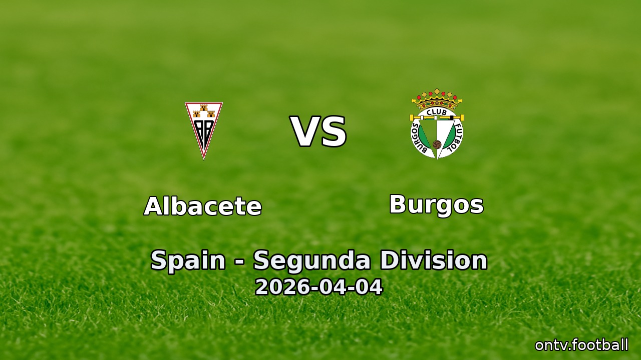 Albacete vs Burgos
