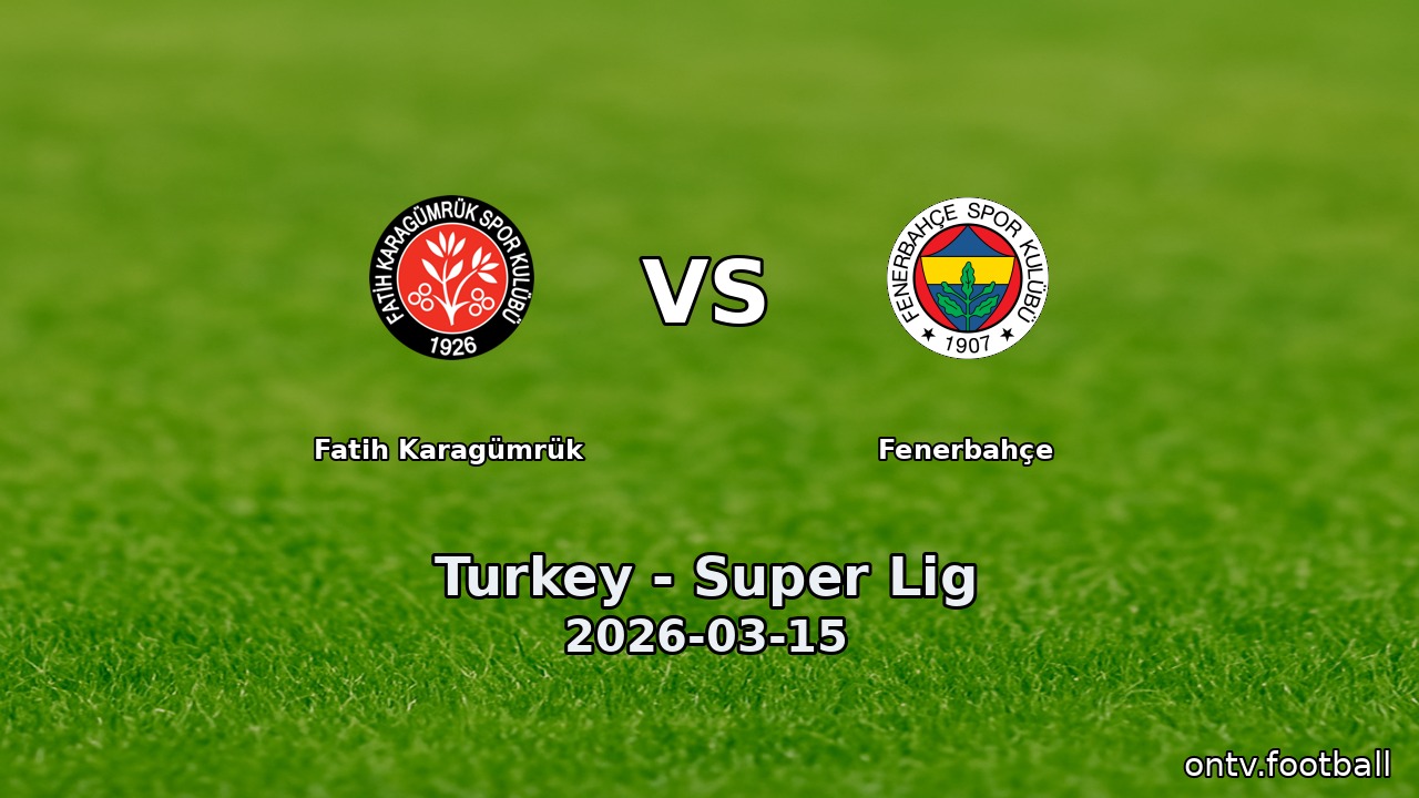 Fatih Karagümrük vs Fenerbahçe