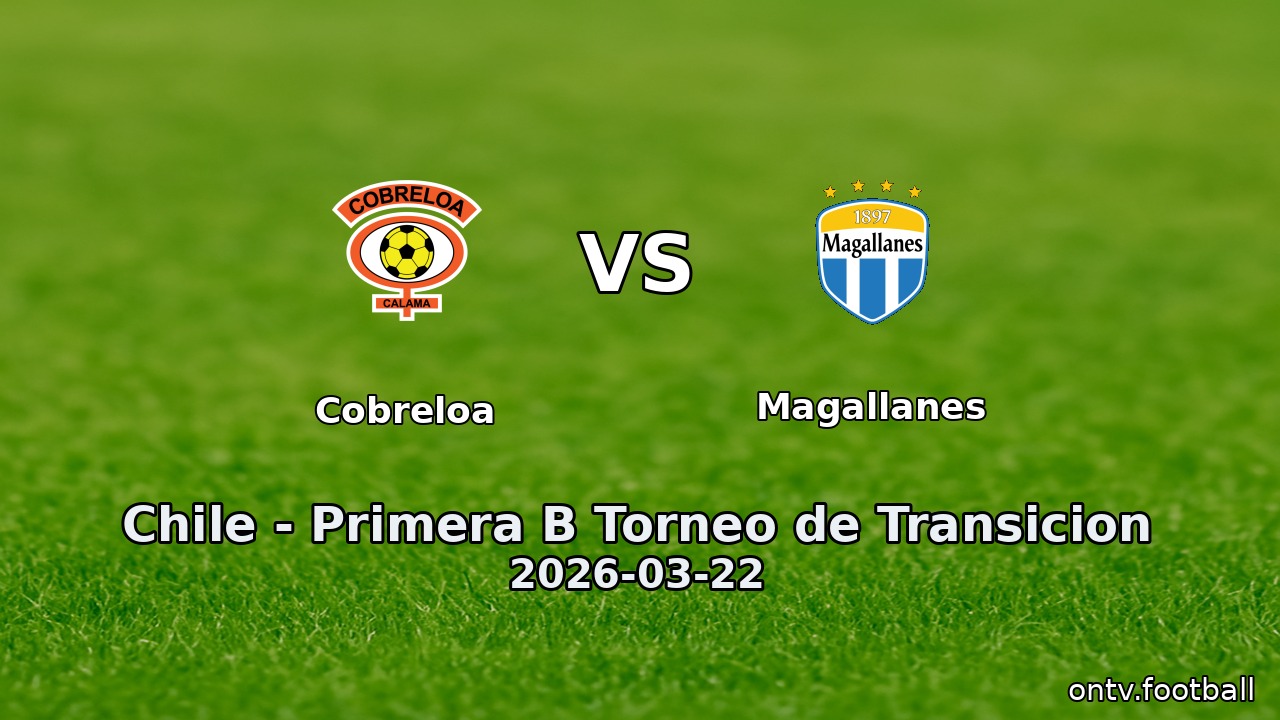 Cobreloa vs Magallanes