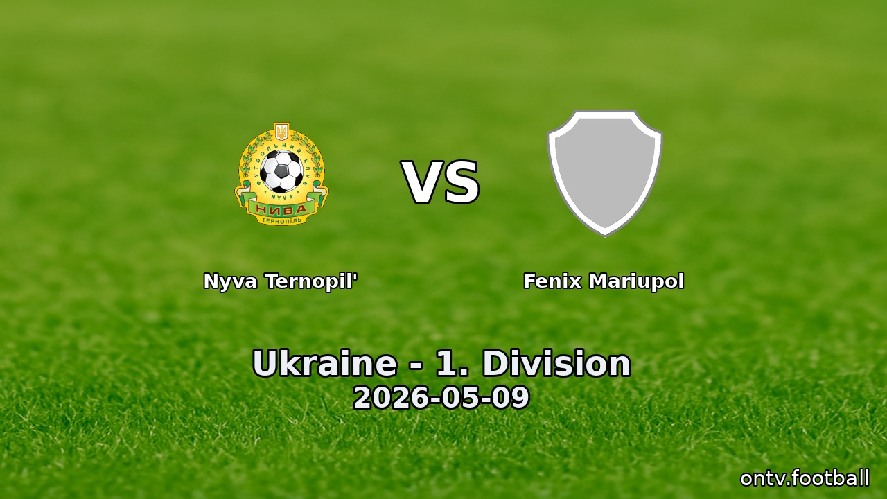 Nyva Ternopil' vs Fenix Mariupol