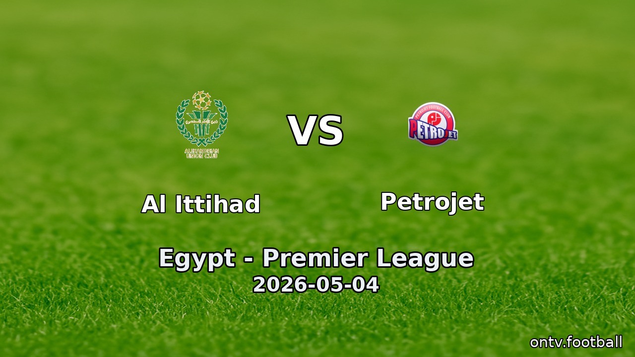 Al Ittihad vs Petrojet