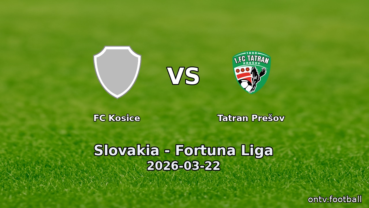 FC Kosice vs Tatran Prešov