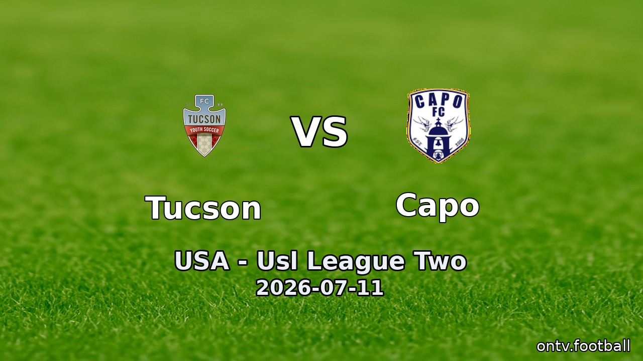 Tucson vs Capo