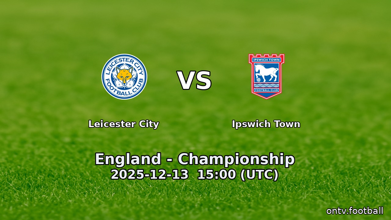 Leicester City vs Ipswich Town