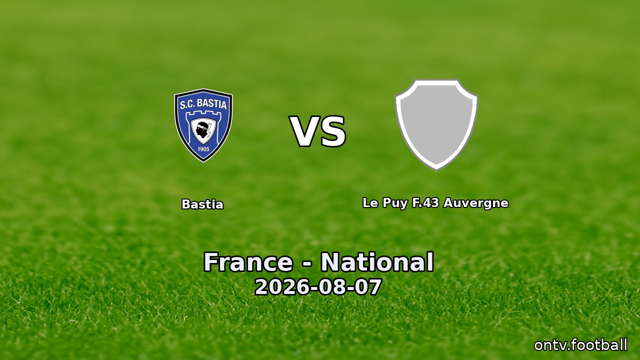 Bastia vs Le Puy F.43 Auvergne