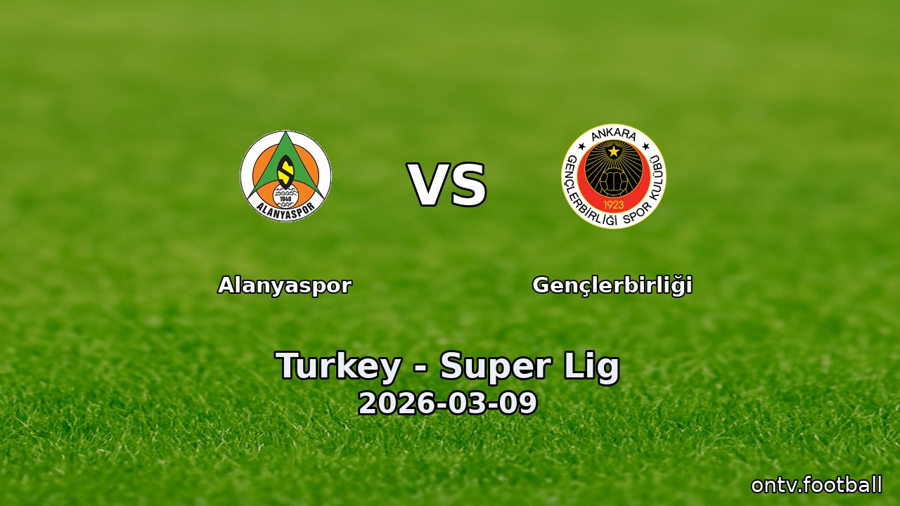 Alanyaspor vs Gençlerbirliği