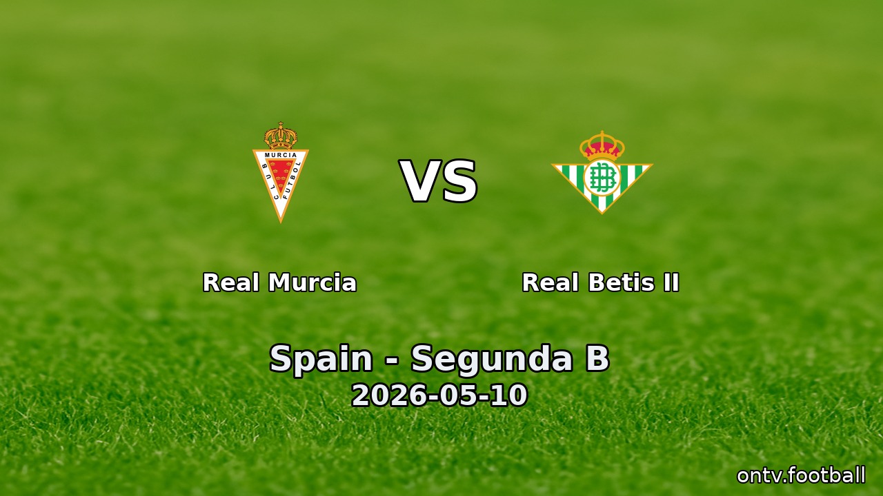 Real Murcia vs Real Betis II