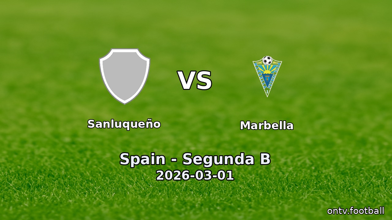 Sanluqueño vs Marbella