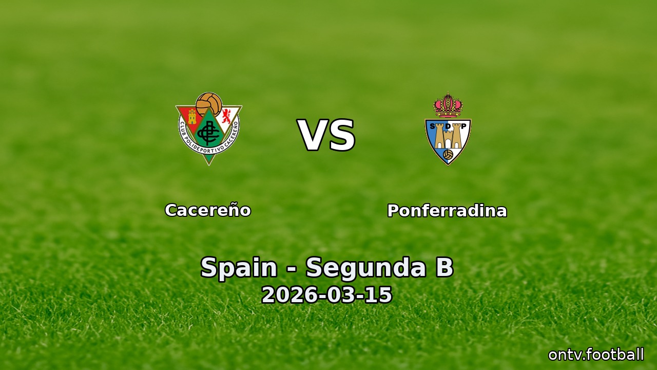 Cacereño vs Ponferradina