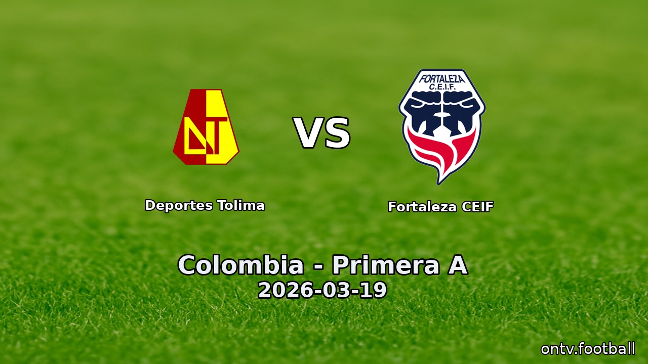 Deportes Tolima vs Fortaleza CEIF