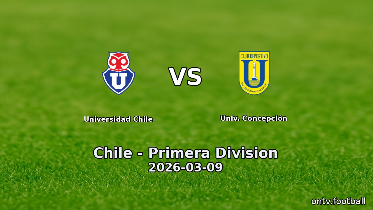 Universidad Chile vs Univ. Concepción