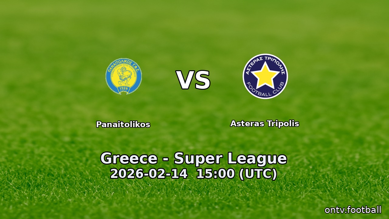 Panaitolikos vs Asteras Tripolis
