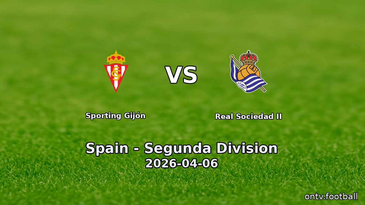 Sporting Gijón vs Real Sociedad II