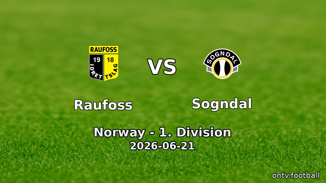 Raufoss vs Sogndal