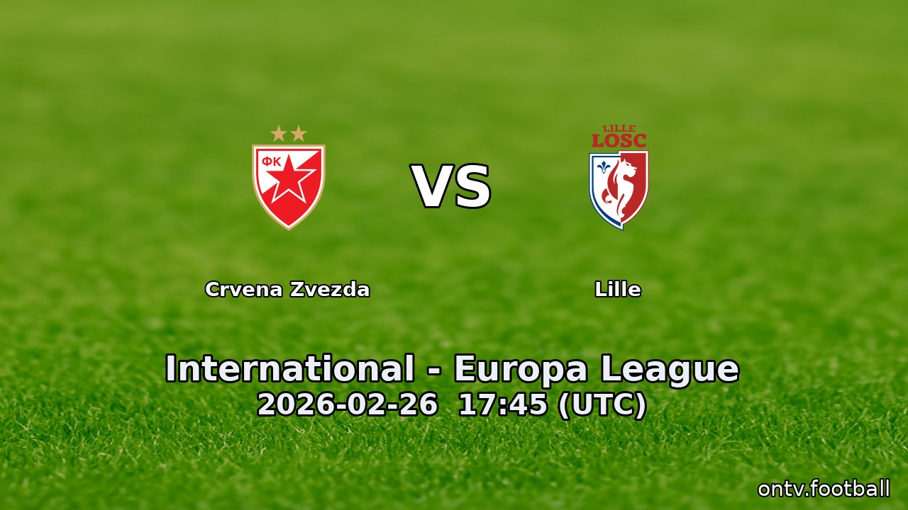 Crvena Zvezda vs Lille