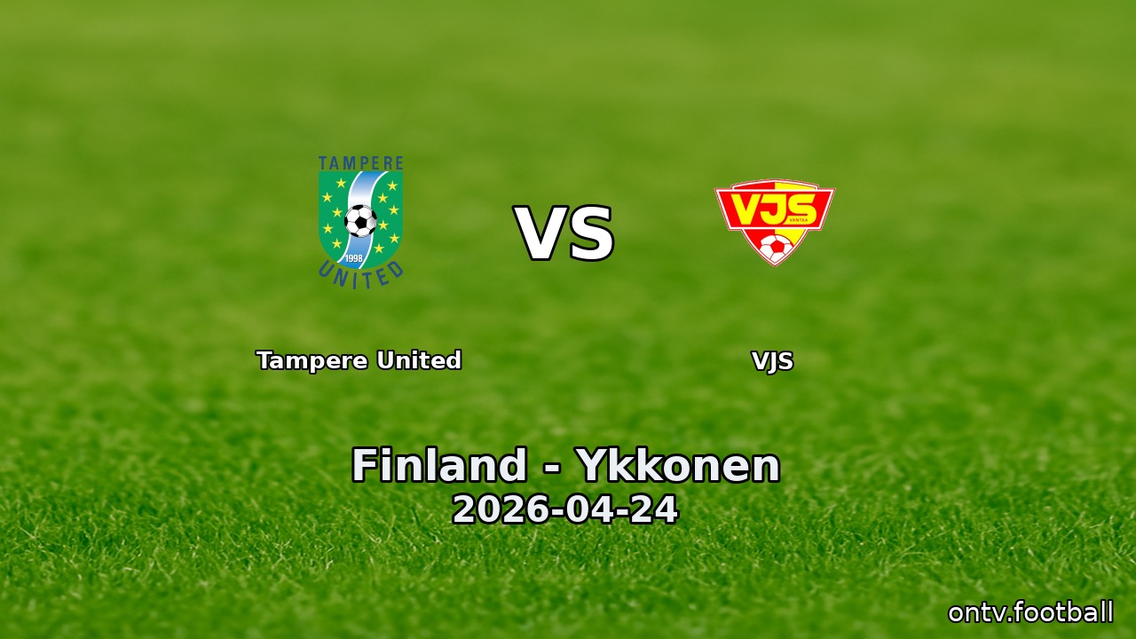 Tampere United vs VJS